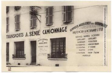 Transports A. Sénié, camionnage. - Toulouse : phototypie Labouche frères, [1934]. - Carte postale