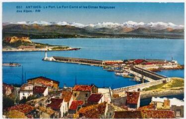 651. Antibes : le port : le fort Carré et les cimes neigeuses des Alpes. - Nice : Edition d'art Rostan et Munier, marque RM, [vers 1929]. - Carte postale