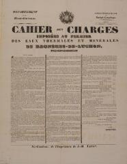 Département de la Haute-Garonne, arrondissement de Saint-Gaudens, commune de Bagnères-de-Luchon, cahier des charges imposées au fermier des eaux thermales et minérales de Bagnères-de-Luchon. 11 décembre 1834. Saint-Gaudens : imp. J.-M. Tajan.