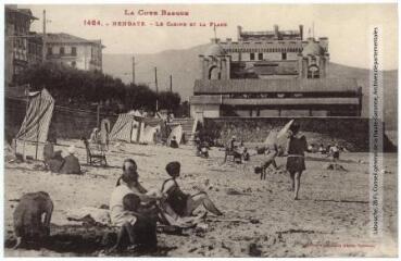La Côte basque. 1464. Hendaye : le casino et la plage. - Toulouse : phototypie Labouche frères, [entre 1905 et 1937]. - Carte postale