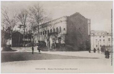 Toulouse. Musée d'archéologie Saint-Raymond. - [Toulouse] : édition d'Art O.D.P. 29., [entre 1920 et 1950]. - Carte postale