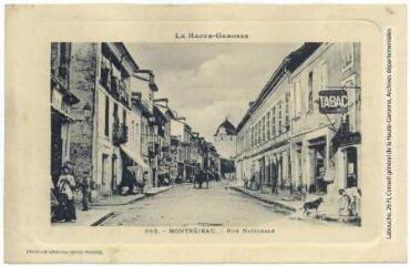 La Haute-Garonne. 652. Montréjeau : rue nationale. - Toulouse : phototypie Labouche frères, marque LF au verso, [1911]. - Carte postale