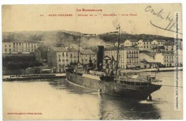 Le Roussillon. 44. Port-Vendres : départ de la "Medjerda" pour Oran. - Toulouse : phototypie Labouche frères, marque LF au recto, [1909]. - Carte postale