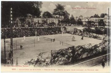 Les Hautes-Pyrénées. 990. Bagnères-de-Bigorre : tennis-club : photo unique prise pendant le tournoi 1922. - Toulouse : phototypie Labouche frères, [entre 1918 et 1937]. - Carte postale