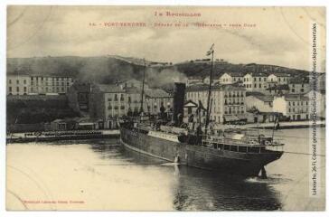 Le Roussillon. 44. Port-Vendres : départ de la "Medjerda" pour Oran. - Toulouse : phototypie Labouche frères, marque LF au recto, [1911, réédition]. - Carte postale