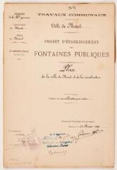 Travaux communaux, ville de Muret, projet d'établissement des fontaines publiques, plan de la ville de Muret et de la canalisation. Victor Galinier, ingénieur civil. 25 février 1897. Ech. 0,001 p.m. Papier, reproduction rehaussée de coul. Dim. 0,70 x 1,04 m.