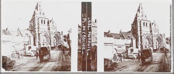 634. Moreuil : place de l'église, [entre 1914 et 1918]. - Photographie
