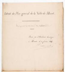 Extrait du plan général de la ville de Muret indiquant la situation des abattoirs. Lallemand, architecte. 14 février 1863. Ech. 0,0005 p.m.