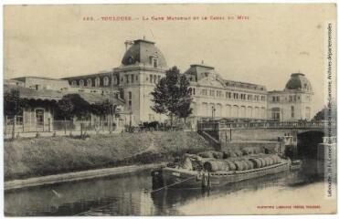 183. Toulouse : la gare Matabiau et le canal du Midi. - Toulouse : phototypie Labouche frères, marque LF au verso, [1905], tampon de la poste du 9 novembre 1908. - Carte postale