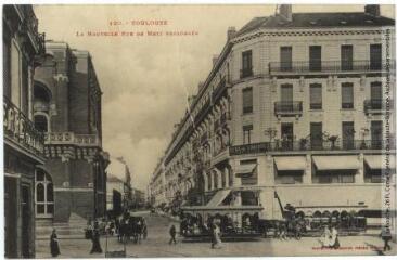 120. Toulouse : la nouvelle rue de Metz prolongée. - Toulouse : phototypie Labouche frères, marque LF au verso, [1909]. - Carte postale