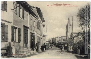 1 vue - La Haute-Garonne. 333. Villaudric : l\'église et la route. - Toulouse : phototypie Labouche frères, marque LF au verso, [1918]. - Carte postale (ouvre la visionneuse)
