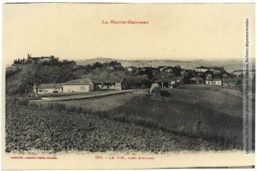 1 vue - La Haute-Garonne. 870. Le Pin, près Rieumes. - Toulouse : phototypie Labouche frères, marque LF au verso, [1911]. - Carte postale (ouvre la visionneuse)