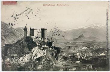 2 vues - Foix (Ariège) : rocher de Foix. - Foix : F. Dauphin, lib.-édit., tampon de la poste du 9 juin 1907. - Carte postale (ouvre la visionneuse)