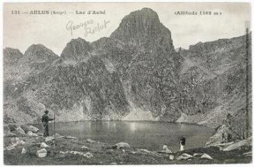 2 vues - 121. Aulus (Ariège) : lac d\'Aubé (altitude 1468 m.). - [s.l.] : [s.n.], tampon de la poste du 28 juillet 1907. - Carte postale (ouvre la visionneuse)