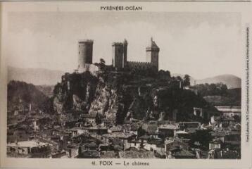 1 vue - 41. Foix : le château. - Toulouse : édition Pyrénées-Océan, Labouche frères, [entre 1937 et 1950]. - Carte postale (ouvre la visionneuse)