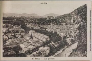 1 vue - L\'Ariège. 51. Foix : vue générale. - Toulouse : édition Pyrénées-Océan, Labouche frères, [entre 1937 et 1950]. - Carte postale (ouvre la visionneuse)