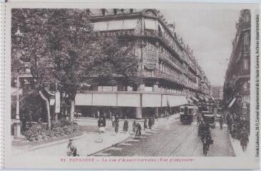 1 vue - 91. Toulouse : la rue d\'Alsace-Lorraine (vue plongeante). - Toulouse : phototypie Labouche frères, [entre 1930 et 1937]. - Carte postale (ouvre la visionneuse)