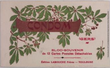 1 vue  - Condom (Gers). Bloc-souvenir de 12 cartes postales détachables. - Toulouse : édition Labouche frères, [entre 1911 et 1950]. - Carnet (ouvre la visionneuse)