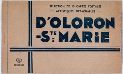 1 vue - Sélection de 10 cartes postales artistiques détachables d\'Oloron-Ste-Marie. - Toulouse : éditions Labouche frères, marque LF, [entre 1930 et 1950]. - Carnet (ouvre la visionneuse)