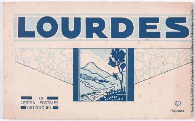 1 vue - Lourdes. 20 cartes postales artistiques. - Toulouse : éditions Labouche frères, marque LF, [entre 1930 et 1937]. - Carnet (ouvre la visionneuse)