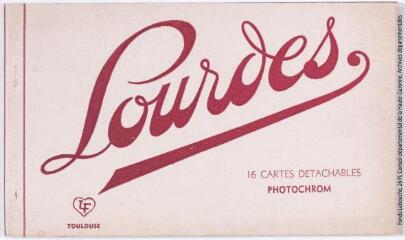 1 vue  - Lourdes. 16 cartes détachables Photochrom. - Toulouse : établissements Labouche frères, marque LF, [entre 1930 et 1950]. - Carnet (ouvre la visionneuse)
