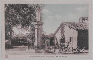 2 vues  - Montgeard (Haute-Garonne) : la Vierge. - Toulouse : éditions \'Pyrénées-Océan\'-Labouche frères, marque LF, [entre 1930 et 1950]. - Carte postale (ouvre la visionneuse)