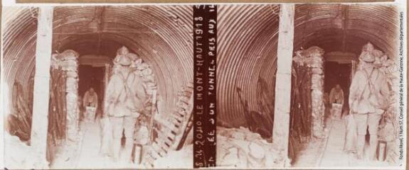2 vues - LSU 2040. Le Mont-Haut : entrée d\'un tunnel pris aux Allemands. - Paris : La Stéréoscopie Universelle, 1918. - Photographie (ouvre la visionneuse)