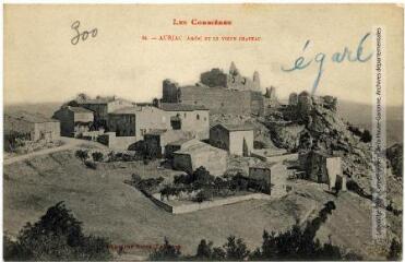 1 vue - Les Corbières. 94. Auriac (Aude) et le vieux château. - Toulouse : phototypie Labouche frères, marque LF au verso, [entre 1904 et 1925]. - Carte postale (ouvre la visionneuse)