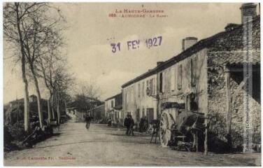 2 vues La Haute-Garonne. 639. Aurignac : le Barry. - Toulouse : phototypie Labouche frères, marque LF au verso, [1918], tampon d'édition du 31 février [sic] 1927. - Carte postale