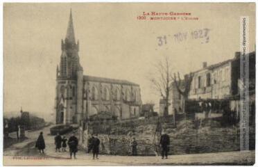 2 vues La Haute-Garonne. 1300. Montjoire : l'église. - Toulouse : phototypie Labouche frères, marque LF au verso, [1918], tampon d'édition du 31 novembre [sic] 1927. - Carte postale