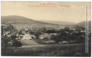 1 vue La Haute-Garonne. 1550. Payssous, près Sauveterre : vue générale. - Toulouse : phototypie Labouche frères, [1911]. - Carte postale