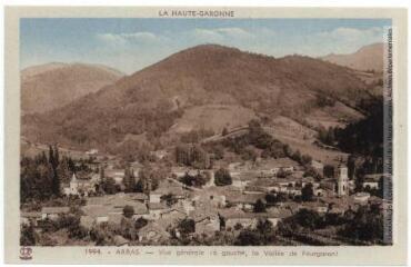 2 vues La Haute-Garonne. 1994. Arbas : vue générale (à gauche, la vallée de Fourgaron). - Toulouse : phototypie Labouche frères, marque LF, [entre 1937 et 1950]. - Carte postale