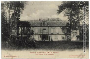 1 vue Château de Secourieu (Mme de Bastoul) : Auterive (Hte-Garonne). - Toulouse : phototypie Labouche frères, E. Barbe, éditeur à Auterive, marque LF, [1905]. - Carte postale