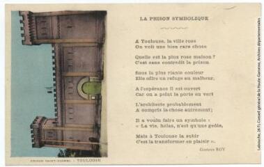 2 vues - Toulouse : prison Saint-Michel. - Toulouse : phototypie Labouche frères, [1936]. - Carte postale (ouvre la visionneuse)
