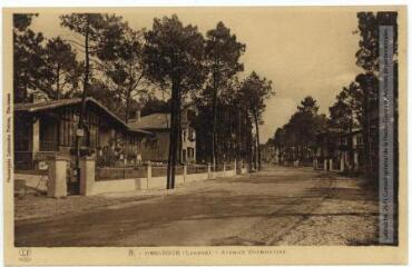 2 vues - 8. Hossegor (Landes) : avenue Brémontier. - Toulouse : phototypie Labouche frères, [entre 1918 et 1937]. - Carte postale (ouvre la visionneuse)