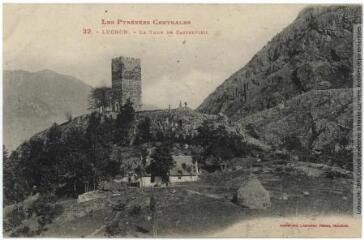 1 vue - Les Pyrénées Centrales. 32. Luchon [Bagnères-de-Luchon] : la tour de Castelvieil [i.e. Castelviel]. - Toulouse : phototypie Labouche frères, [entre 1905 et 1918]. - Carte postale (ouvre la visionneuse)