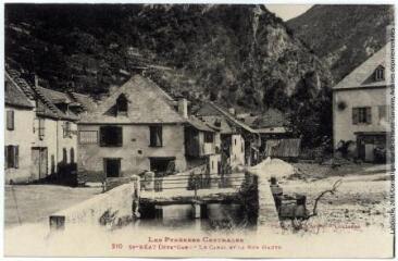 2 vues Les Pyrénées Centrales. 210. Saint-Béat (Haute-Garonne) : le canal et la rue Haute. - Toulouse : phototypie Labouche frères, [entre 1918 et 1937]. - Carte postale