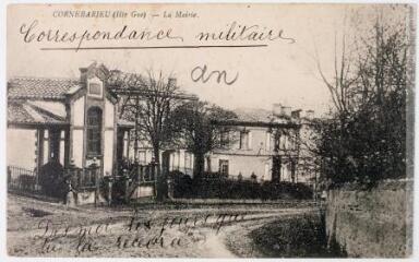 2 vues - Cornebarrieu (Hte-Gne). La Mairie. - [s.l.] : [s.n.], [1914]. - Carte postale (ouvre la visionneuse)