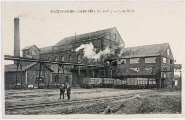 2 vues  - Mazingarbe-les-brebis (P.-de-C.) : fosse n°6. - Béthune : E.M., [vers 1915]. - Carte postale (ouvre la visionneuse)