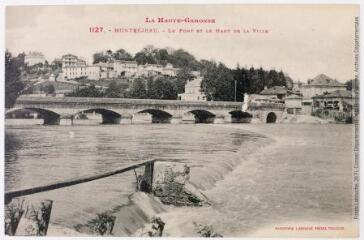 5 vues - La Haute-Garonne. 1127. Montréjeau : le pont et le haut de la ville. - Toulouse : phototypie Labouche frères, marque LF au verso, [entre 1911 et 1925]. - Carte postale (ouvre la visionneuse)