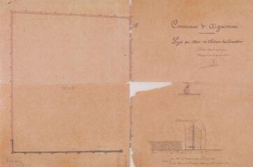 1 vue Commune d'Aiguesvives, projet du mur de clôture du cimetière, plan, élévation, coupe. E. Pinel. 29 août 1877. Ech. 5 mm. par m. et 1 cm par m.