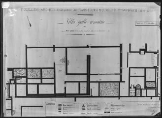 1 vue Plan général de la villa gallo-romaine, partie nord / Par Bertrand Sapène, instituteur publique.