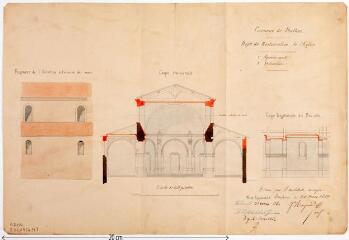 1 vue Commune de Paulhac, projet de restauration de l'église, fragment de l'élévation extérieure des murs, coupe transversale, coupe longitudinale des bas-côtés. Joseph Raynaud, architecte. 25 mars 1859. Éch. 0,01 p.m.