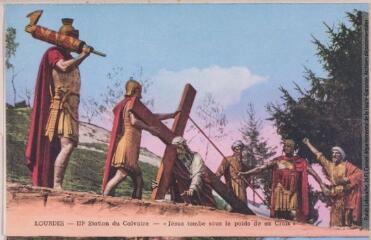 2 vues Lourdes : IIIe Station du Calvaire :