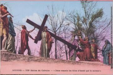 2 vues Lourdes : VIIIe Station du Calvaire :
