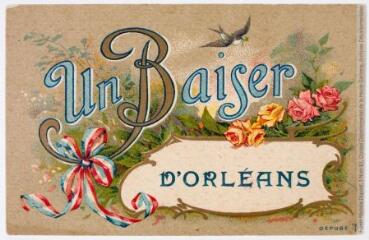 2 vues Un baiser d'Orléans