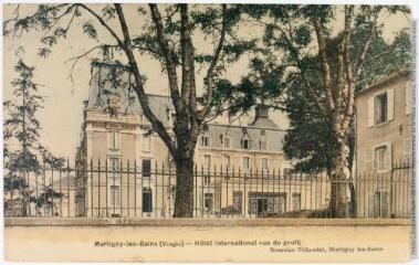 2 vues Martigny-les-Bains (Vosges) : hôtel international vue de profil. - 20 juin 1915. - Carte postale