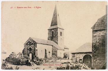 2 vues 45. Romain-aux-Bois : l'église. - 29 août 1915. - Carte postale