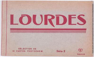 1 vue Lourdes. Sélection de 10 Cartes Photochrom. Série 2. - Toulouse : éditions Pyrénées-Océan, Labouche frères, marque LF, [entre 1930 et 1950]. - Carnet
