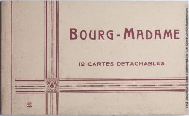 1 vue Bourg-Madame : 12 cartes détachables. - Toulouse : phototypie Labouche frères, marque LF, [entre 1930 et 1937]. - Carnet